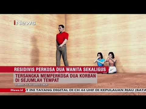 Residivis di Kalteng Perkosa 2 Wanita Sekaligus - Realita 28/01