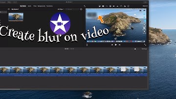 How to blur faces/background from your video using iMovie Editor on computer