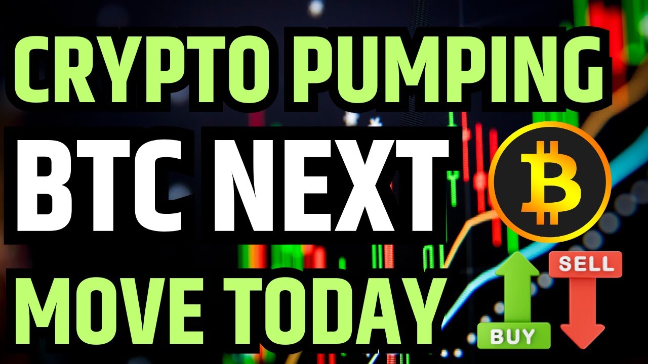 🚀 Crypto Pumping - BTC Next Move Today - Latest Crypto Market News and ...