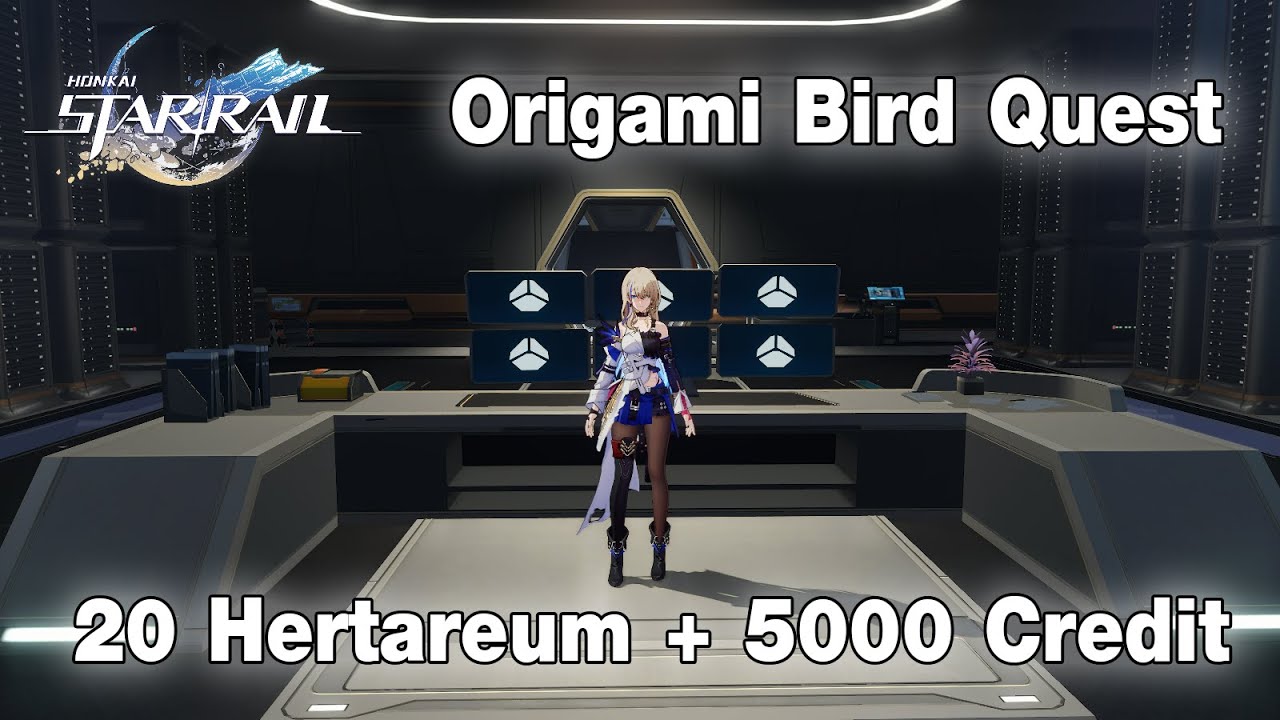 (เควสลับ 20 Hertareum) Honkai Star Rail Origami Bird Quest