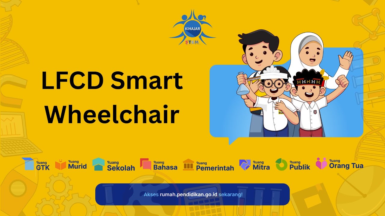 LFCD Smart Wheelchair - [Sekolah SI Kuala Lumpur Tingkat SD] - YouTube
