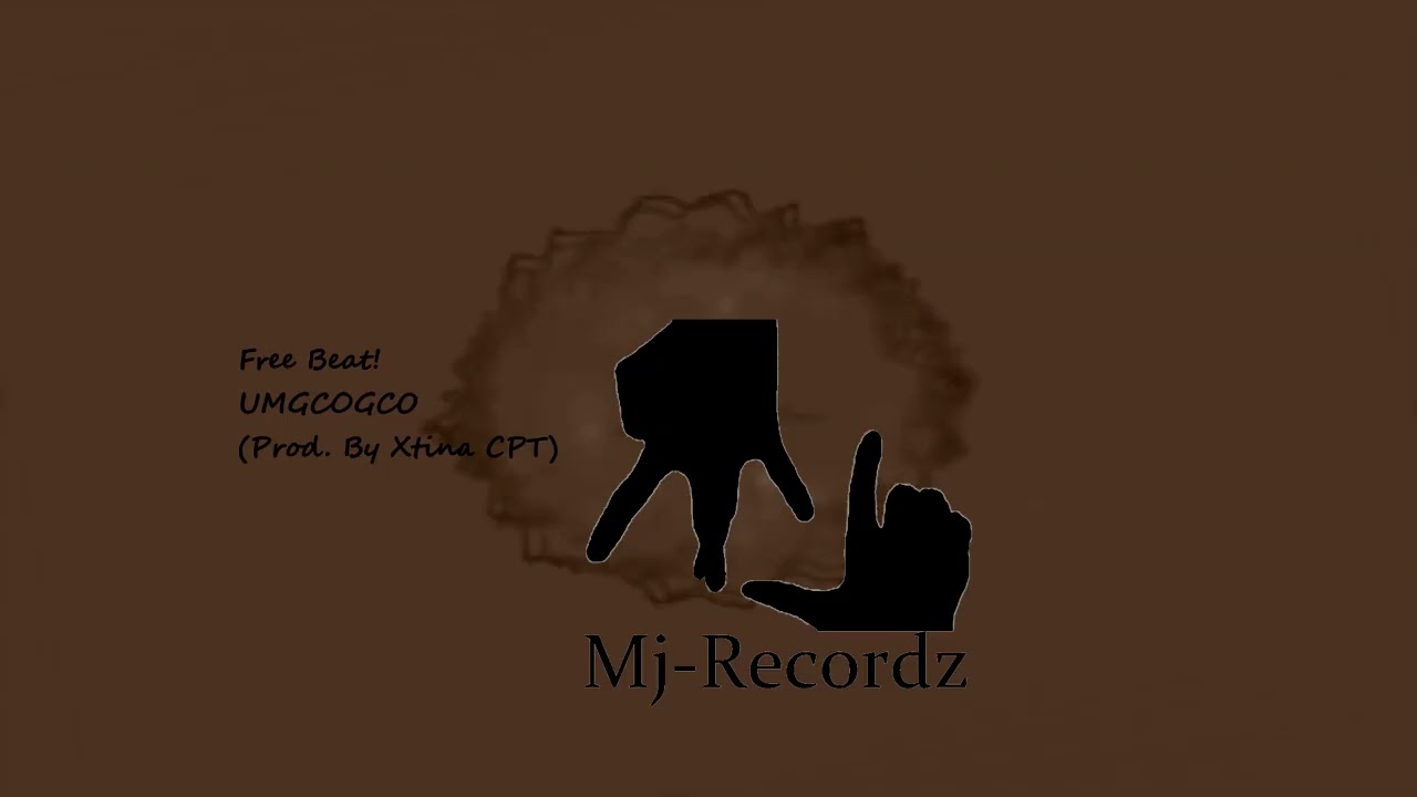 Umgcogco(Free beat from Mj-Recordz)