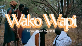 WAKO WAPI? -The Hannanims Singers Tz ( Video 4k)