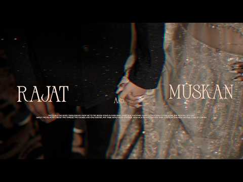 Wedding film 2025 of Rajat and Muskan by Bajaj Films
