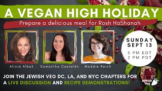 A Vegan High Holiday