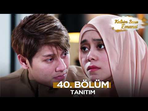 Kalbim Sana Emanet Endonezya Dizisi 40. Bölüm Fragmanı | 22 Ekim Perşembe @KalbimSanaEmanetKanal7