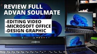 REVIEW ADVAN SOULMATE, FULL PERFORMA REAL LAPTOP MURAH 2 JUTAAN