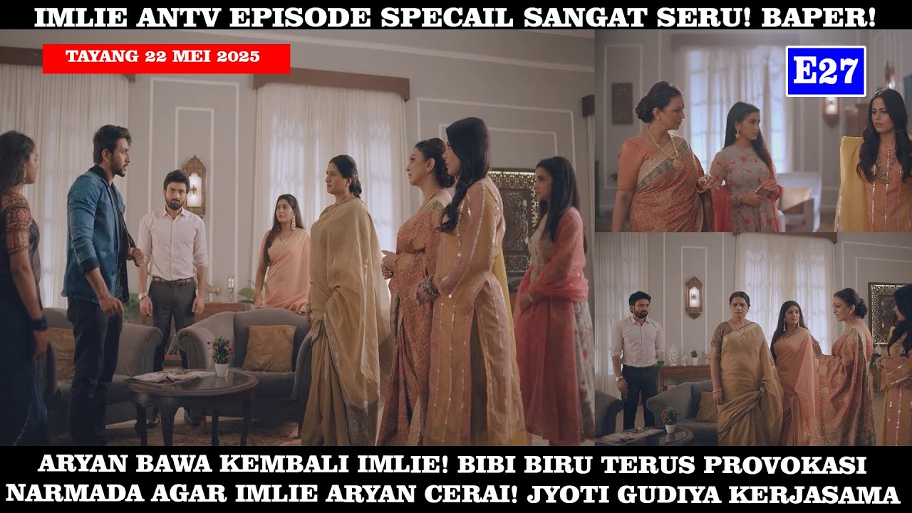 Imlie ANTV Episode Hari Ini - Aryan Imlie Kembali! Narmada Ingin Aryan Imlie Cerai!