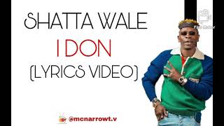 Shatta wale 1Don (lyrics video)