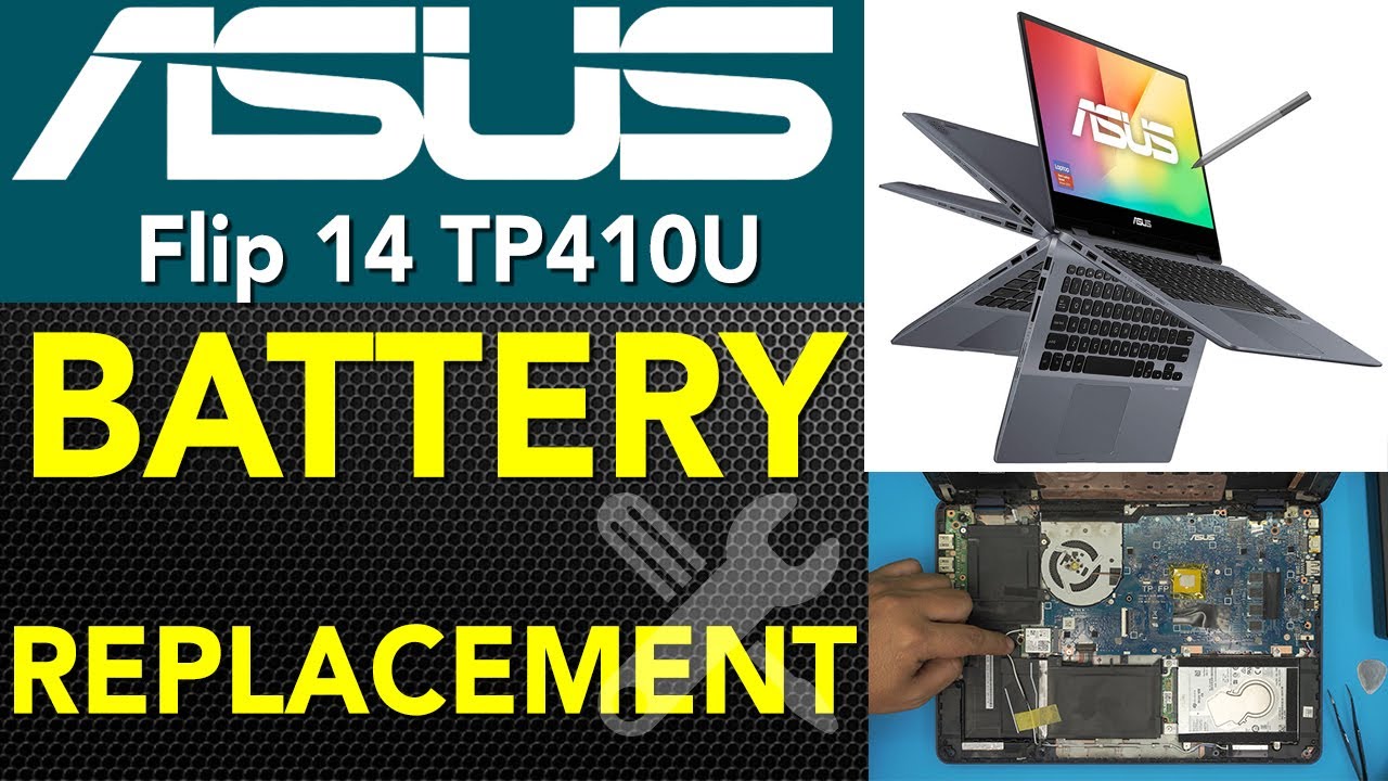 Asus Vivobook Flip 14 Tp410u 🚩Battery Replacement YouTube