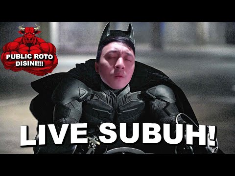 AKHIRNYA SUBUH TELAH TIBA. LETSGO KITA PESTA RATAIN PUBLIC - AKHIRNYA SUBUH TELAH TIBA. LETSGO KITA PESTA RATAIN PUBLIC