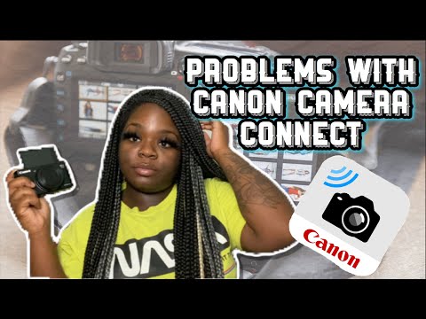 Canon Camera Connect Problems