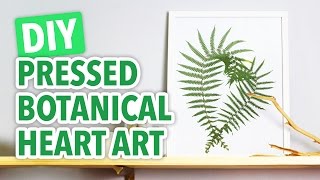 DIY Pressed Botanical Heart Art - HGTV Handmade