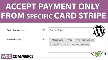 How to Accept Payment from Specific Card Types in Checkout | Stripe Payment Plugin for WooCommerce