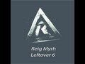 Reig myrh  leftover 6 by spaws xii