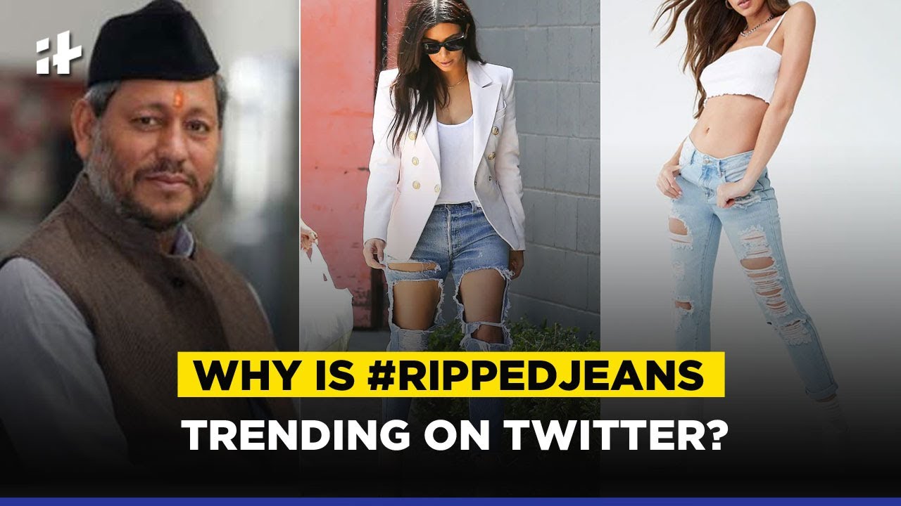 Ripped Jeans Controversy: How Tirath Singh Rawat Statement Became The  Showstopper On Twitter - YouTube
