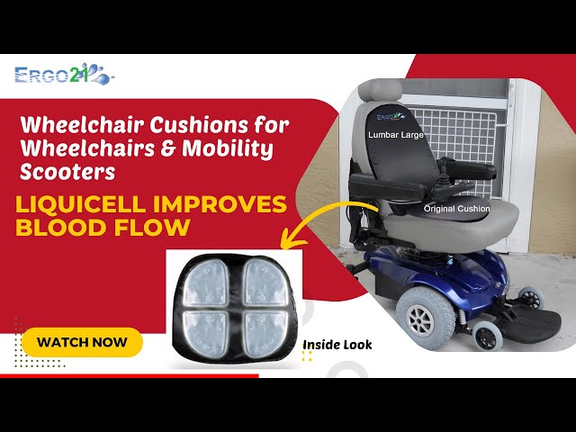 Best Wheelchair Cushion - Liquicell improves blood flow 