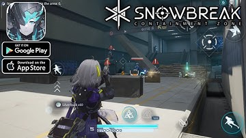 Snowbreak Containment Zone Gameplay Walkthrough ( Android, iOS )