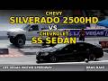 Chevy Silverado 2500HD Vs Chevrolet SS Sedan Drag Race