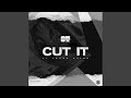 Cut It (feat. Young Dolph)