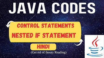 Nested If Statements | Control Statements | Java Program | Hindi(Hinglish)
