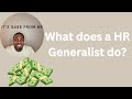 Understanding the Role of an HR Generalist 🤝