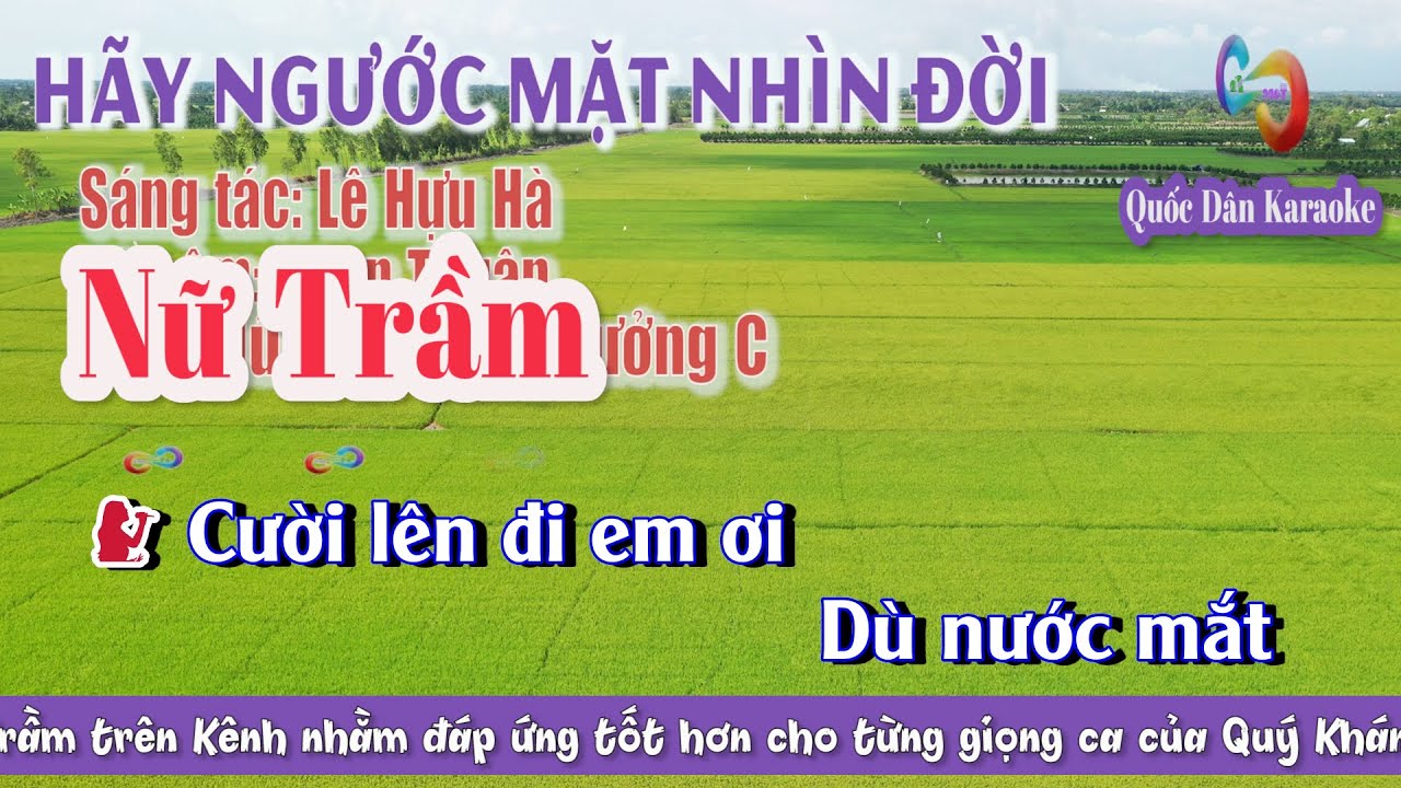 Karaoke Hãy Ngước Mặt Nhìn Đời | Bossa Nova | Tone Nữ Trầm (C,Tp:130) | Quốc Dân Karaoke