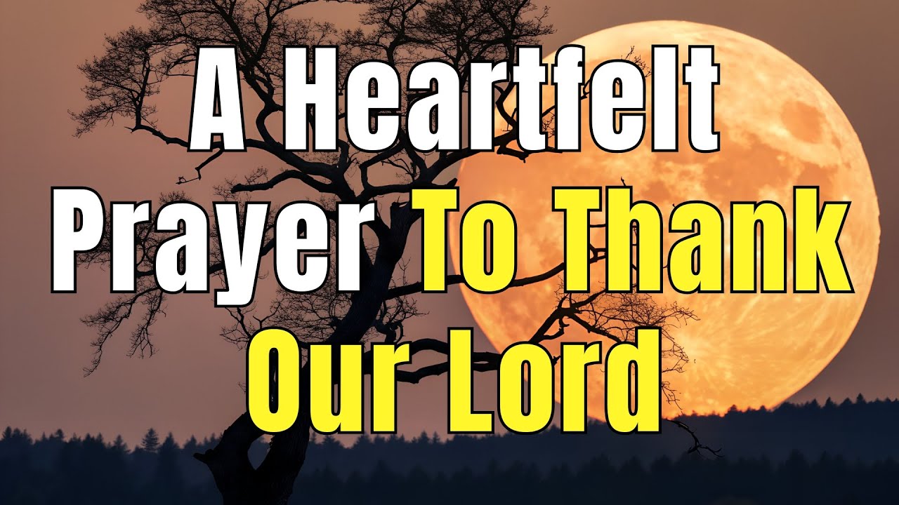 A Heartfelt Prayer of Surrender and Gratitude to GOD | Thank You Lord ...
