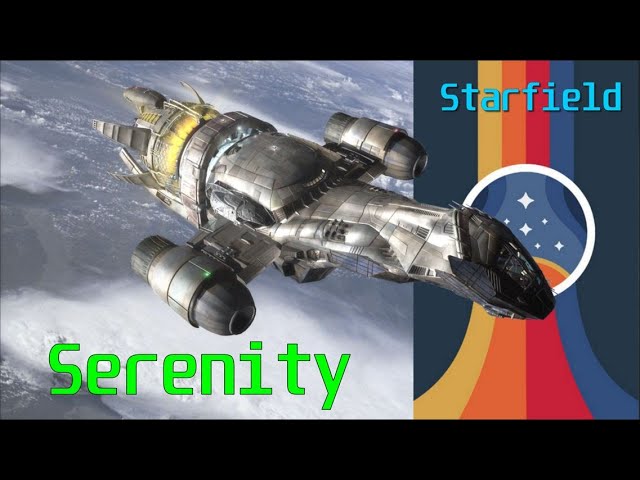Serenity at Starfield Nexus - Mods and Community