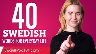 40 Swedish Words for Everyday Life - Basic Vocabulary #2