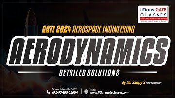 GATE 2024 Aerospace Engineering Question Paper | Aerodynamics Solution | GATE AE Lectures
