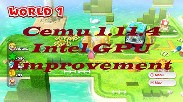 Cemu 1.11.4 [Intel GPU] Improvements Preview