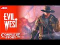 EVIL WEST - Full Gameplay Walkthrough (4K) No Commentary - All Cutscenes