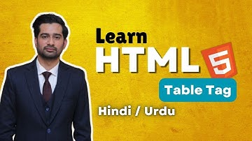 HTML Table Tag Tutorial in Hindi / Urdu #htmltables