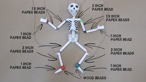 Paper & Plastic Bead Skeleton Marionette Part 1