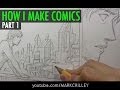 How I Make Comics, Pt. 1 [Script/Pencils]