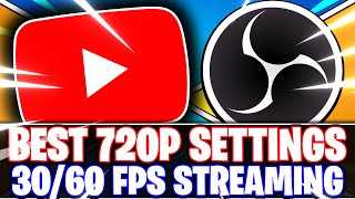 Obs Studio Best 720P Hd Youtube Streaming Settings For 30Fps 60Fps Obs Studio Tutorial