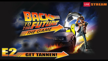 Back to the Future The Game: Episode 2 / Get Tannen! - HTG