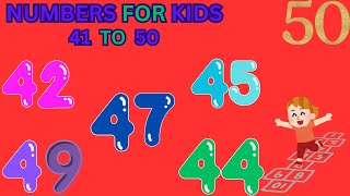 Numbers song 41 to 50 for children | counting numbers | cartoon baby