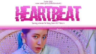 Suran (수란) - Heartbeat [Color Coded Lyrics (HAN/ROM/ENG)] Resimi