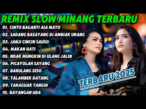 REMIX SLOW LAGU MINANG ENAK SEKALI UNTUK DI DENGAR || MUSIKNYA BIKIN GOYANG