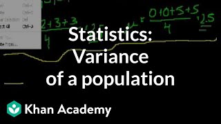 Statistics: Variance of a population | Probability and Statistics | Khan Academy