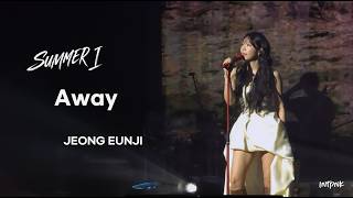 260913 |  정은지 [ SUMMER, I ]   - ' Away '  직캠 Full  [ 2026 JEONG EUNJI SOLO CONCERT ] #정은지 #away