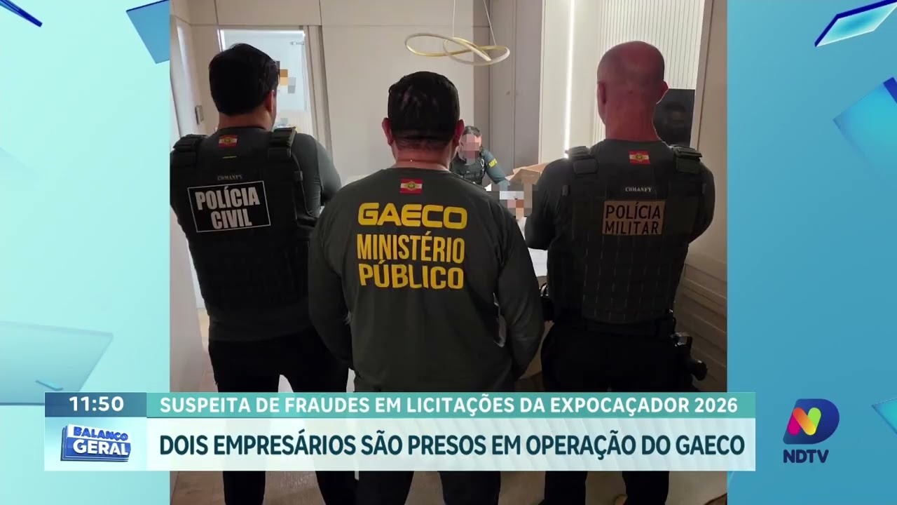 Operação do Gaeco prende dois empresários por suspeita de fraude na Expocaçador