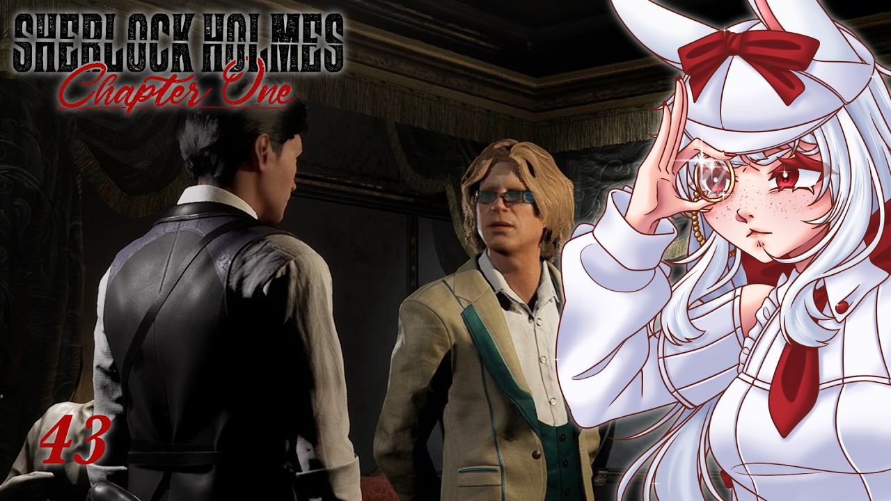 Live Let's Play | Sherlock Holmes: Chapter One ~ 43 - YouTube