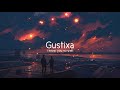 Gustixa - i know you so well (ft. Shiloh)
