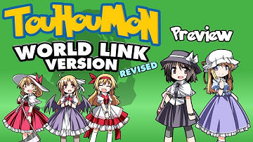 Touhoumon World Link: Revised - Preview