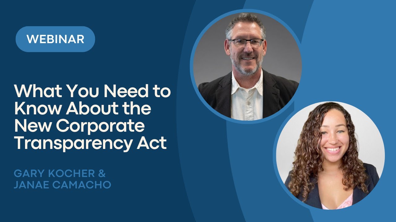 What You Need to Know About the New Corporate Transparency Act
