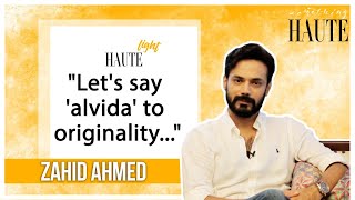 Zahid Ahmed Answers If A Man Can Love Two Women At The Same Time | Mohabbat Tujhey Alvida | SA1