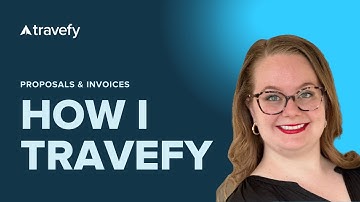 How I Travefy | Using Invoices to Streamline the Booking Process with Mari Bay